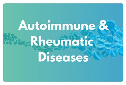 AutoImmune & Rheumatic Diseases