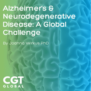 Alzheimer’s & Neurodegenerative Disease: A Global Challenge